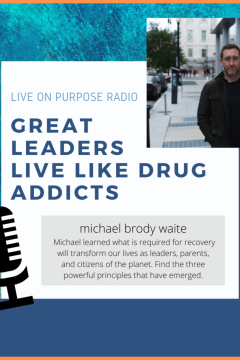 Great Leaders Live Like Drug Addicts