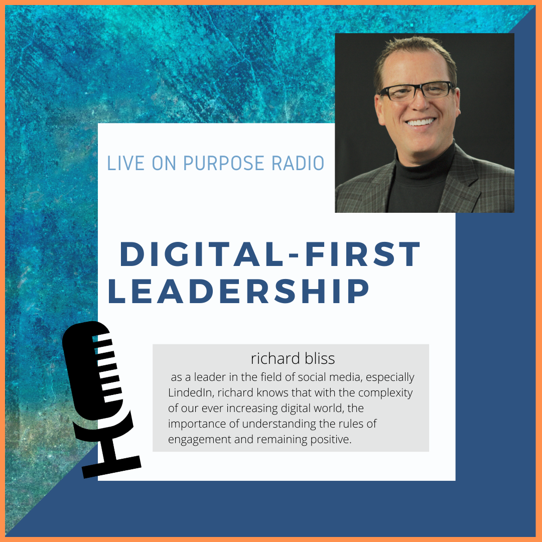 Richard Bliss at Live On Purpose Radio