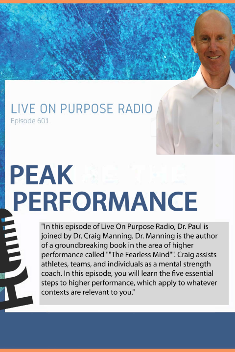 Peak Performance – Episode #601
